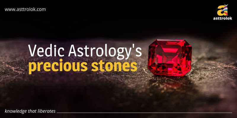 Vedic Astrology's Precious Stones